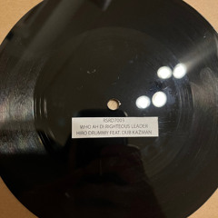 RSRD7003 - WHO AH DI RIGHTEOUS LEADER - HIRO DRUMMY FT.DUB KAZMAN -