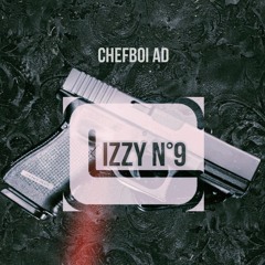 Chefboi Ad - Glizzy no. 9 (Prod. Ruel Beats) [Thizzler]