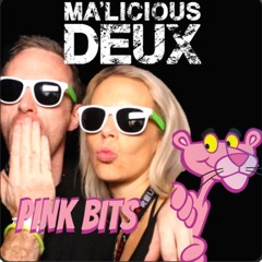 Malicious Deux - Pink Bits (mastered)