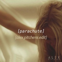 Kyndal Inskeep, The Song House - Parachute (Alex Pitchens Edit)