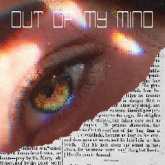 Out Of My Mind