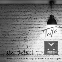 Un Detail - Tayc (DJ Visser Remix)