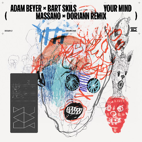 Stream Adam Beyer & Bart Skils - Your Mind (Massano & Doriann