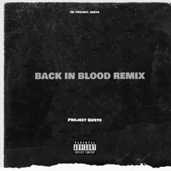 Back in Blood G-Mix