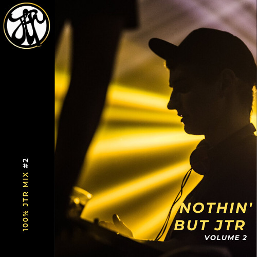 Nothin' But JTR (Volume 2)