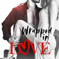 [GET] [EBOOK EPUB KINDLE PDF] Wrapped in Love (The Boys of Jackson Harbor Book 4) by  Lexi Ryan √