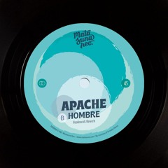 Apache - Hombre (Voodoocuts Rework)