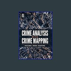 (DOWNLOAD PDF)$$ 📖 Crime Analysis with Crime Mapping PDF