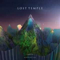 REMNANT.exe X COREAL - LOST TEMPLE