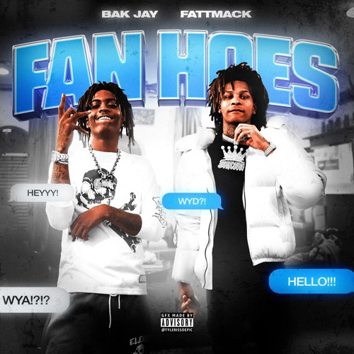 Fan Hoes (feat. FattMack)