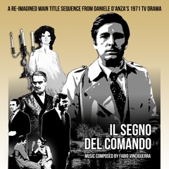 Il Segno del Comando | A re-imagined main title sequence from Daniele D'Anza's TV Miniseries