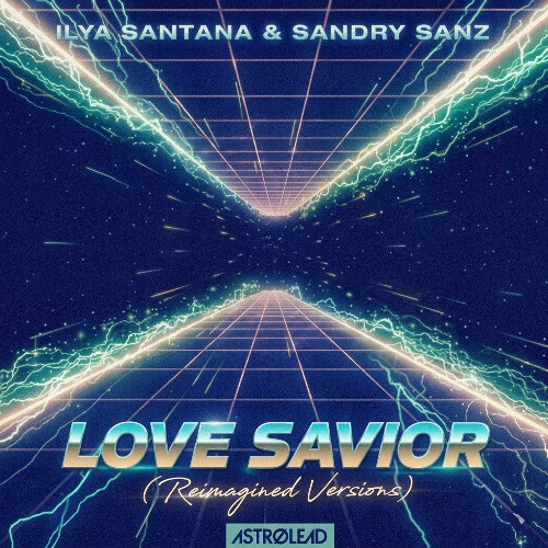 Stream Ilya Santana & Sandry Sanz_Love savior (Reimagined vocal