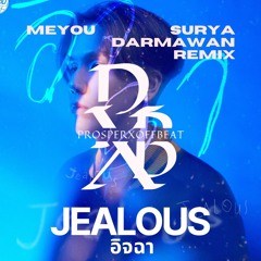 MEYOU - อิจฉา #EXC [ SD x COLN x PROSPERXOFFBEAT ] EXPRESS