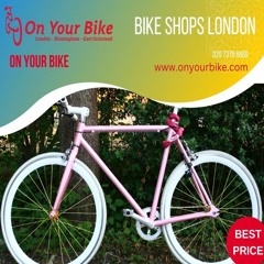 Premier Bike Shop in London: Your One-Stop Destination for Bikes and Accessories