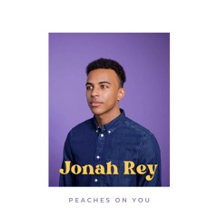 Peaches On You