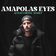 Danny Ocean X GRAZZE, Against All Ødds Feat. Eleonora - Amapolas Eyes (Alonso Coronel Mashup)