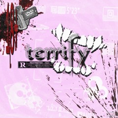 terrify (feat. kashani) (p. dooozii)