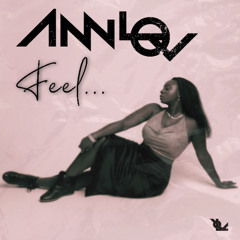 Ann LoV - Feel... (Preview)