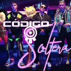 Codigo: Soltera Remix