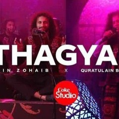 Coke Studio _ Season 14 _ Thagyan _ Zain Zohaib x Quratulain Balouch.mp3