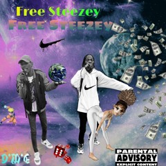 Freesteezey feat Marco $outh$ide & &$till Finesse