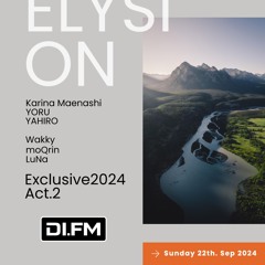 ELYSION EXCLUSIVE 2024 ACT.2