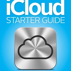 (ePUB) Download iCloud Starter Guide BY : Macworld Editors