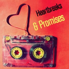 Heartbreaks And Promises (Show me love) - WaRbY U.K