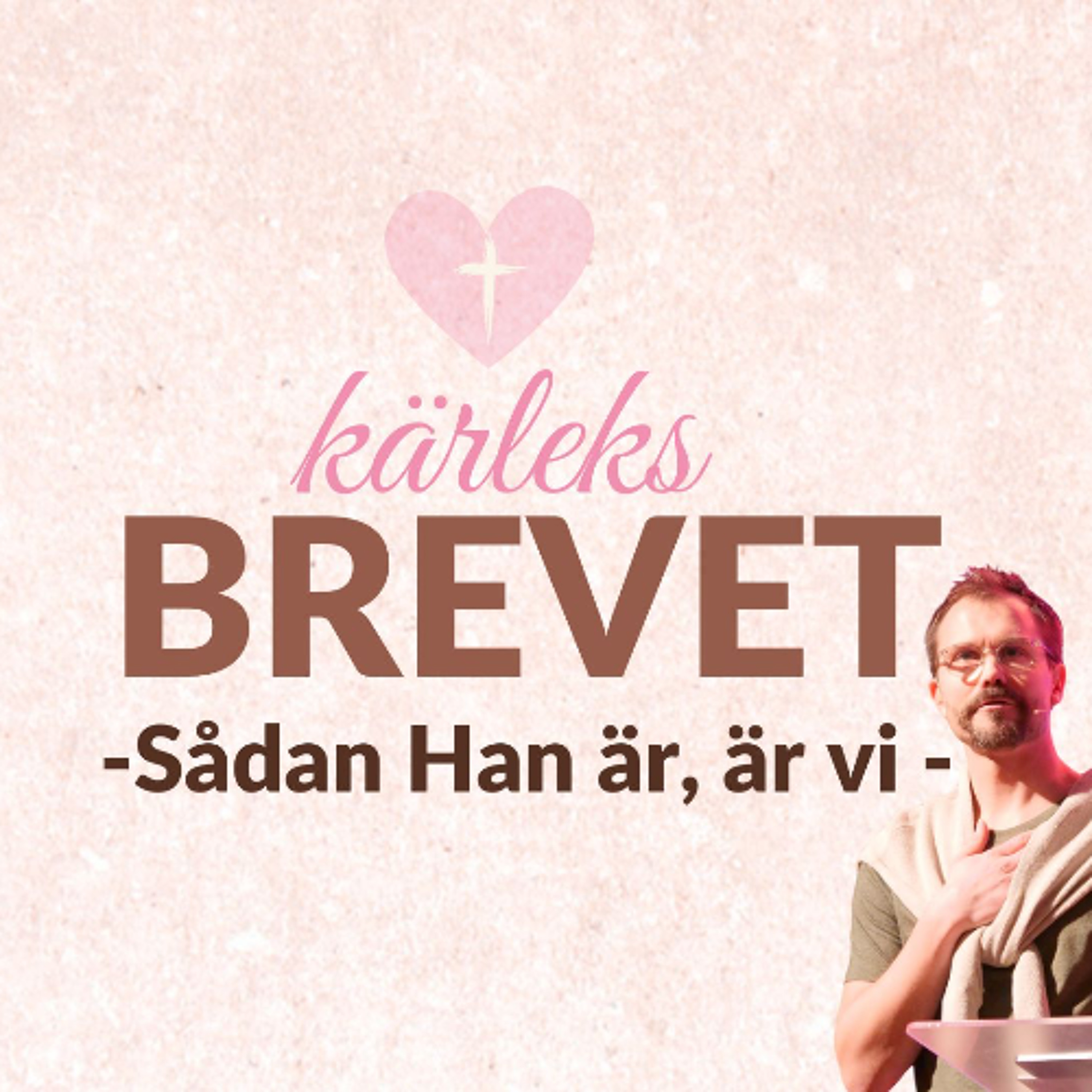 Gudstjänst: "Sådan Han är, är vi" - 26/10 episode artwork