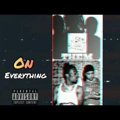 G Herbo x Lil Uzi Vert - On Everything (Prod. By T.H.E.M)