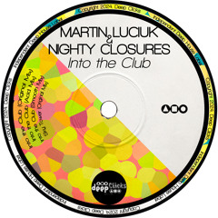 Into the Club (Smooth Mix) [Deep Clicks]