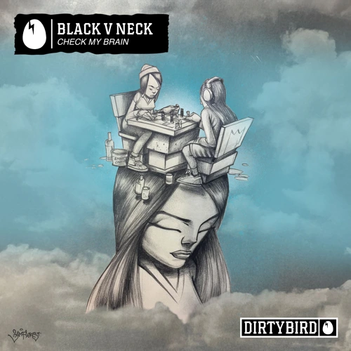 Artwork for the song Check My Brain [DIRTYBIRD]  by DIRTYBIRD on Next Sound