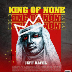 King Of None