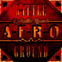 BATTLEGROUND EP feat. A-F-R-O