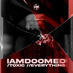 IAMDOOMED - Everything  [DARKMTTR Records][MTTR006]