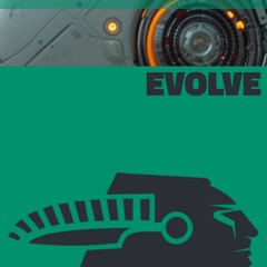 Evolve
