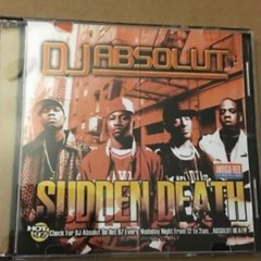 (FULL MIXTAPE) DJ Absolut - Sudden Death