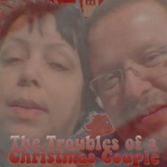 The Troubles of a Christmas Couple