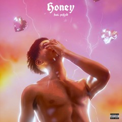 Honey (feat. YellyD)
