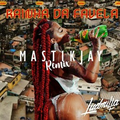 Ludmilla - Rainha Da Favela (MastikJay Mastikbeats Remix)