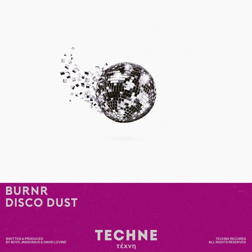 BURNR - Disco Dust (Extended Mix)