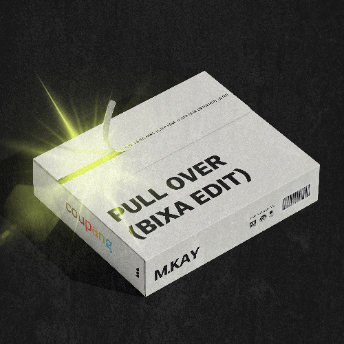 Pull Over (M.KAY Bixa rework)
