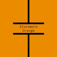 Klockwörk Orange