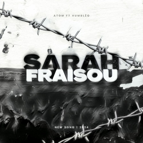 Sarah fraisou - ft. Humbleo