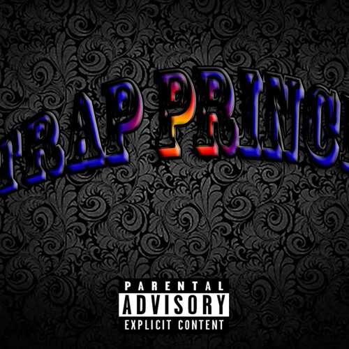 TRAP PRINCE (PROD BY EVERGREEN)