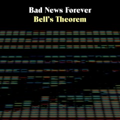 Bad News Forever