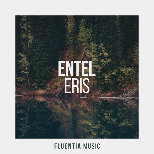 Premiere: Entel - Eris