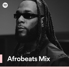 Afrobeats Mix