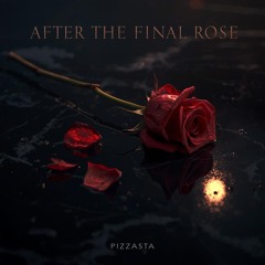 After the Final Rose