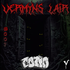 VERMYNS LAIR [#002] - CONO DUBZ